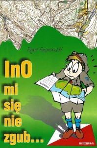 InO mi się nie zgub...
