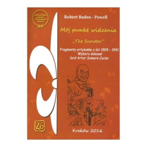 Mój punkt widzenia "The Scouter"  Robert Baden-Powell
